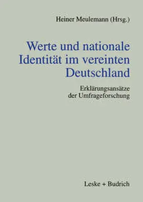 Meulemann |  Werte und nationale Identität im vereinten Deutschland | eBook | Sack Fachmedien