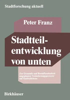 Franz |  Stadtteilentwicklung von unten | eBook | Sack Fachmedien