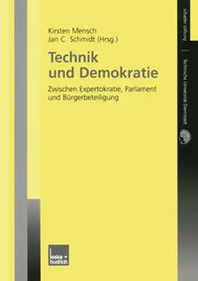 Mensch / Schmidt |  Technik und Demokratie | eBook | Sack Fachmedien