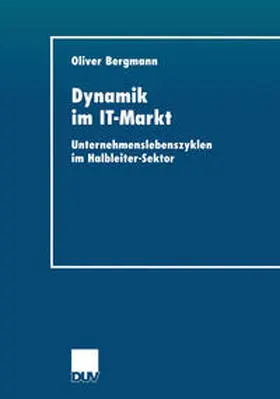 Bergmann |  Dynamik im IT-Markt | eBook | Sack Fachmedien