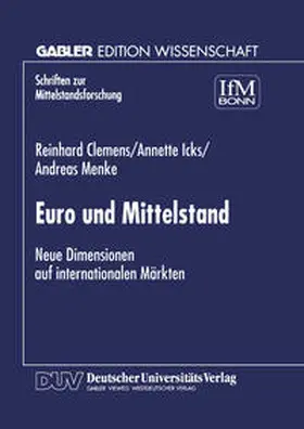 Clemens / Icks / Menke |  Euro und Mittelstand | eBook | Sack Fachmedien
