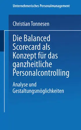Tonnesen | Die Balanced Scorecard als Konzept für das ganzheitliche Personalcontrolling | E-Book | sack.de