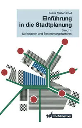 Müller-Ibold |  Einführung in die Stadtplanung | eBook | Sack Fachmedien