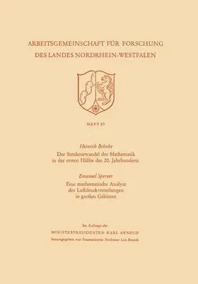 Behnke |  Der Strukturwandel der Mathematik in der ersten Hälfte des 20. Jahrhunderts. Eine mathematische Analyse der Luftdruckverteilungen in großen Gebieten | Buch |  Sack Fachmedien