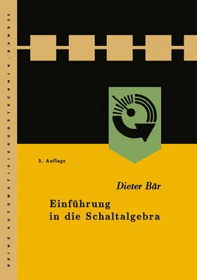 Bär |  Einführung in die Schaltalgebra | Buch |  Sack Fachmedien