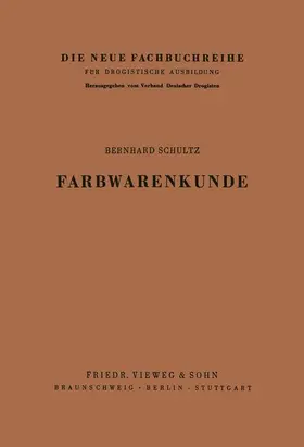 Schultz |  Farbwarenkunde | Buch |  Sack Fachmedien