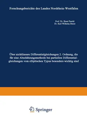 Bauer / Peschl |  Über nichtlineare Differentialgleichungen 2. Ordnung, die für eine Abschätzungsmethode bei partiellen Differentialgleichungen vom elliptischen Typus besonders wichtig sind | Buch |  Sack Fachmedien