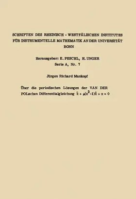 Mankopf |  Über die periodischen Lösungen der van der Polschen Differentialgleichung x.. + µ(x2 -1) x. + x = 0 | Buch |  Sack Fachmedien