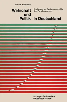 Kaltefleiter |  Wirtschaft und Politik in Deutschland | Buch |  Sack Fachmedien