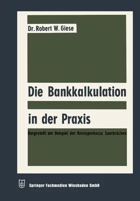 Giese |  Die Bankkalkulation in der Praxis | Buch |  Sack Fachmedien