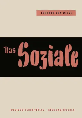 Wiese |  Das Soziale im Leben und im Denken | Buch |  Sack Fachmedien