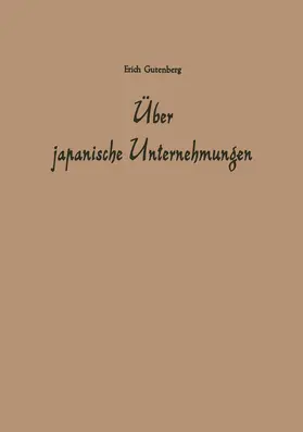 Gutenberg |  Über japanische Unternehmungen | Buch |  Sack Fachmedien