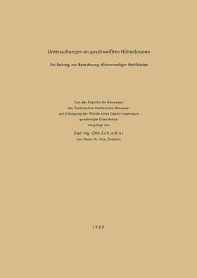 Schindler |  Untersuchungen an geschweißten Hüttenkranen | Buch |  Sack Fachmedien