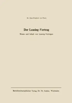 Ploetz |  Der Leasing-Vertrag | Buch |  Sack Fachmedien