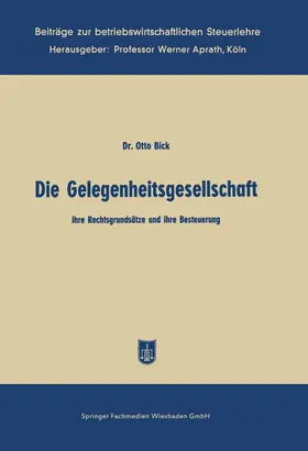 Bick |  Die Gelegenheitsgesellschaft | Buch |  Sack Fachmedien