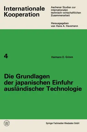 Grimm |  Die Grundlagen der japanischen Einfuhr ausländischer Technologie | Buch |  Sack Fachmedien