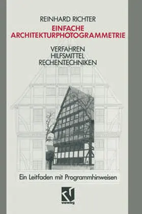 Richter |  Einfache Architekturphotogrammetrie | eBook | Sack Fachmedien