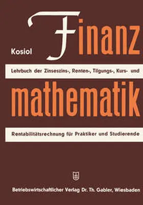 Kosiol |  Finanzmathematik | eBook | Sack Fachmedien