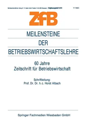Albach |  Meilensteine der Betriebswirtschaftslehre | Buch |  Sack Fachmedien