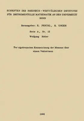 Hutter |  Zur algebraischen Kennzeichnung der Monome über einem Vektorraum | eBook | Sack Fachmedien