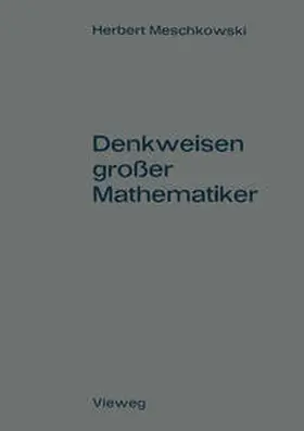 Meschkowski |  Denkweisen großer Mathematiker | eBook | Sack Fachmedien