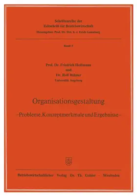 Bühner / Hoffmann |  Organisationsgestaltung | Buch |  Sack Fachmedien