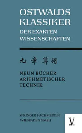 Vogel |  Chiu Chang Suan Shu / Neun Bücher Arithmetischer Technik | eBook | Sack Fachmedien