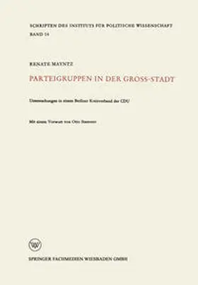 Mayntz |  Parteigruppen in der Großstadt | eBook | Sack Fachmedien
