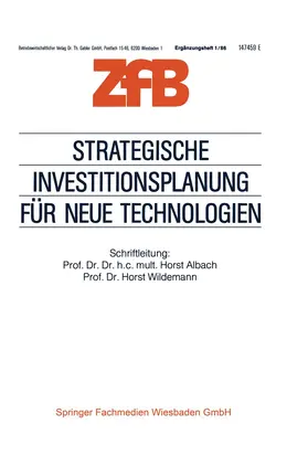Albach |  Strategische Investitionsplanung für neue Technologien | Buch |  Sack Fachmedien