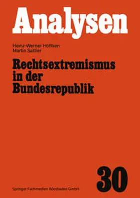 Höffken / Sattler |  Rechtsextremismus in der Bundesrepublik | eBook | Sack Fachmedien