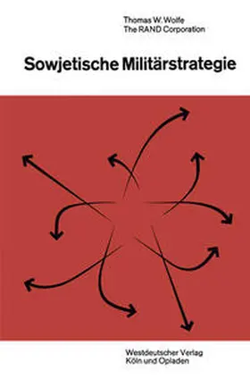 Wolfe | Sowjetische Militärstrategie | E-Book | sack.de