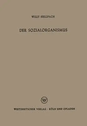 Hellpach |  Der Sozialorganismus | eBook | Sack Fachmedien