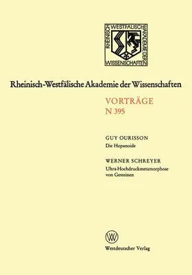 Guy Ourisson |  Die Hopanoide. Ultra-Hochdruckmetamorphose von Gesteinen als Resultat von tiefer Versenkung kontinentaler Erdkruste | Buch |  Sack Fachmedien
