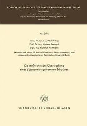 Hilbig |  Die meßtechnische Überwachung eines absatzweise gefrorenen Schachtes | eBook | Sack Fachmedien
