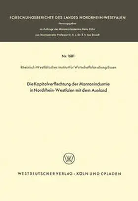 Die Kapitalverflechtung der Montanindustrie in Nordrhein-Westfalen mit dem Ausland | E-Book | sack.de