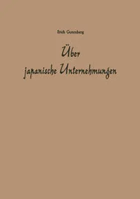Gutenberg |  Über japanische Unternehmungen | eBook | Sack Fachmedien