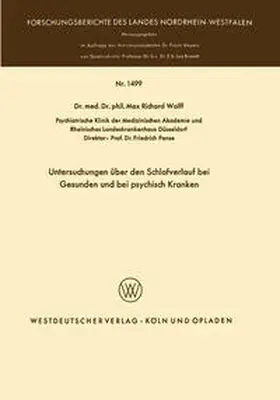 Wolff |  Untersuchungen über den Schlafverlauf bei Gesunden und bei psychisch Kranken | eBook | Sack Fachmedien