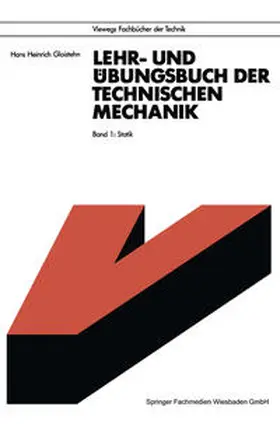 Gloistehn |  Lehr- und Übungsbuch der Technischen Mechanik | eBook | Sack Fachmedien