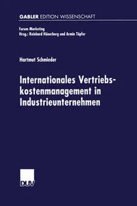 Schmieder |  Internationales Vertriebskostenmanagement in Industrieunternehmen | eBook | Sack Fachmedien