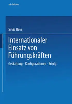 Hein |  Internationaler Einsatz von Führungskräften | eBook | Sack Fachmedien