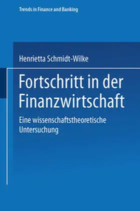 Schmidt-Wilke |  Fortschritt in der Finanzwirtschaft | eBook | Sack Fachmedien