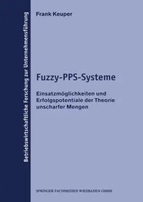 Keuper | Fuzzy-PPS-Systeme | E-Book | sack.de