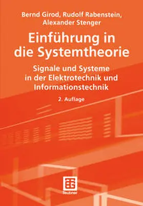 Girod / Rabenstein / Stenger |  Einführung in die Systemtheorie | eBook | Sack Fachmedien