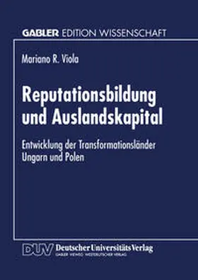  Reputationsbildung und Auslandskapital | eBook | Sack Fachmedien