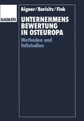 Barisitz / Fink |  Unternehmensbewertung in Osteuropa | eBook | Sack Fachmedien