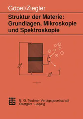 Ziegler |  Struktur der Materie: Grundlagen, Mikroskopie und Spektroskopie | eBook | Sack Fachmedien