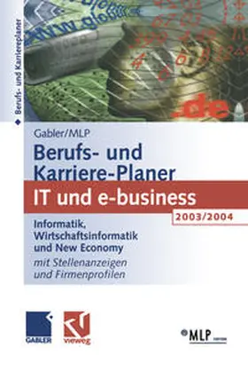 Gabler / MLP Berufs- und Karriere-Planer 2003/2004: IT und e-business | eBook | Sack Fachmedien