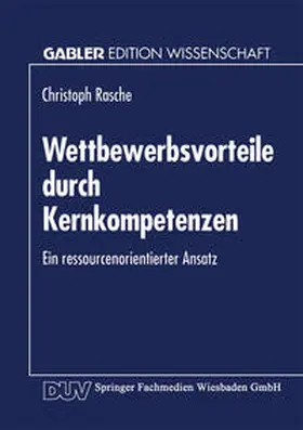 Wettbewerbsvorteile durch Kernkompetenzen | E-Book | sack.de