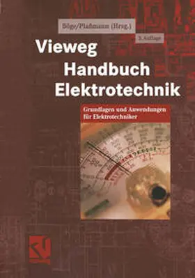Böge / Plaßmann |  Vieweg Handbuch Elektrotechnik | eBook | Sack Fachmedien