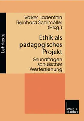 Ladenthin / Schilmöller | Ethik als pädagogisches Projekt | E-Book | sack.de
